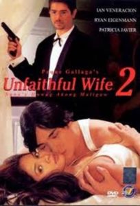 Unfaithful Wife 2: Sana’y huwag akong maligaw (1999)