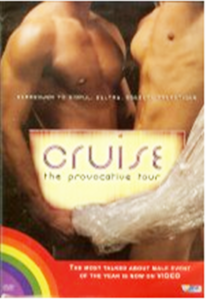 Cruise the Provocative Tour (2008)