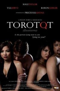 Torotot (Destierro) (2008)
