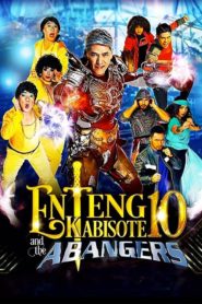 Enteng Kabisote 10 and the Abangers (2016)