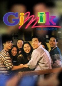 Gimik: The Reunion (1999)