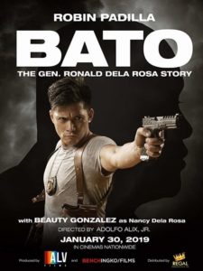 Bato: The Gen. Ronald Dela Rosa Story (2019)