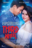Ang Pambansang Third Wheel (2018)