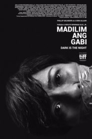 Madilim Ang Gabi (2017)