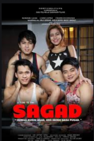 Sagad: Huwag Kunin Agad, Ang Ibong Nasa Pugad! (Uncut Version) (2016)