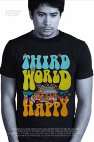 Third World Happy (2010)