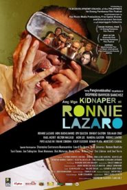 Ang mga kidnaper ni Ronnie Lazaro (2012)