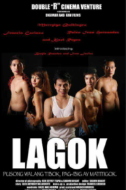 Lagok: Pusong Walang Tibok, Pag-Ibig Ay Matitigok (2015)