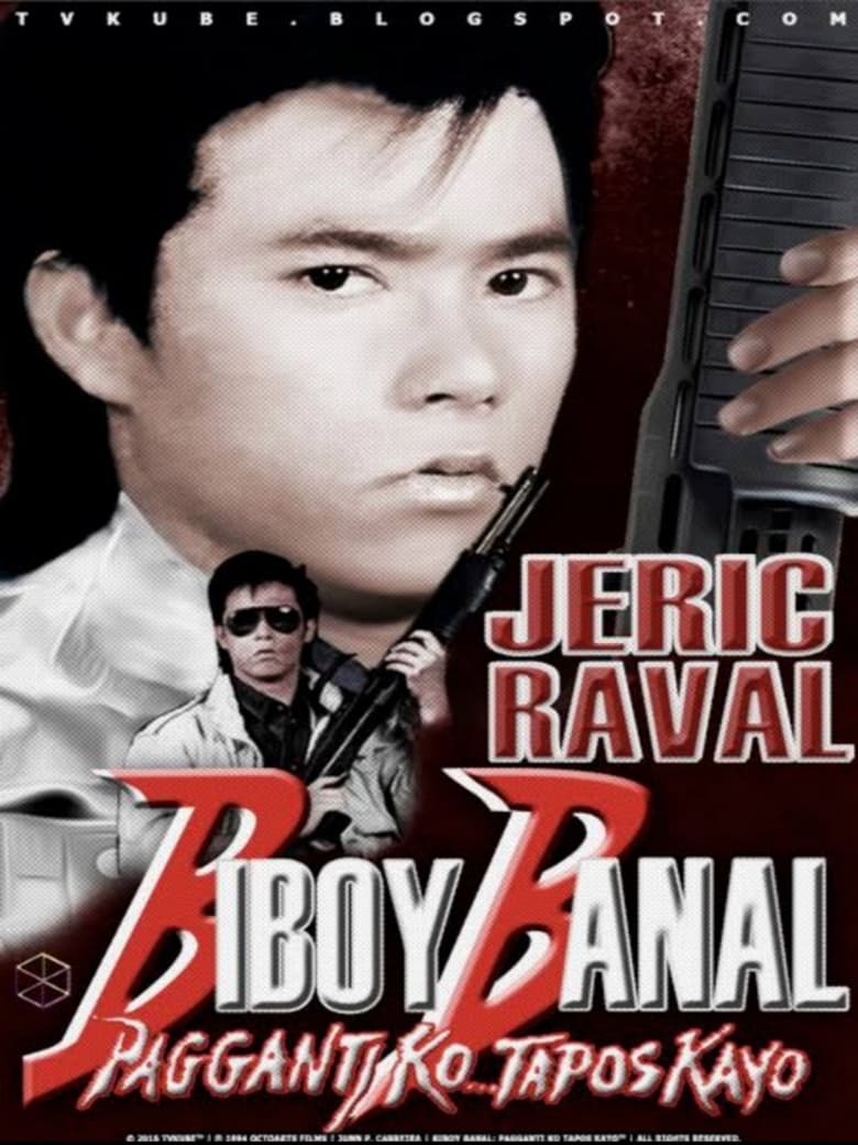Biboy Banal: Pagganti Ko Tapos Kayo (1994)