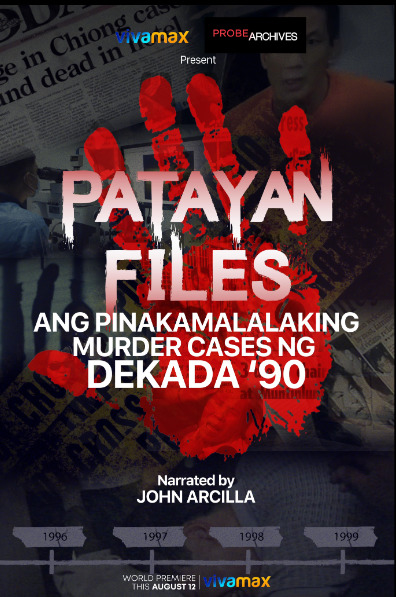 Patayan Files: Pinakamalaking murder case ng dekada ’90 (2022)