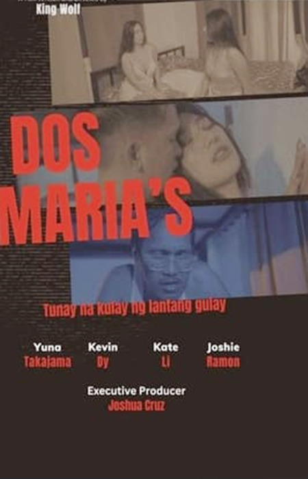Dos Maria’s (Tunay na Kulay ng Lantang Gulay) (2023)