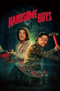 Handsome Guys (2024) Tagalog Dubbed