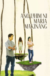 Ang lihim ni Maria Makinang (2025)