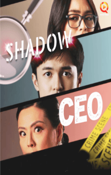 Shadow CEO (2025) Full Series